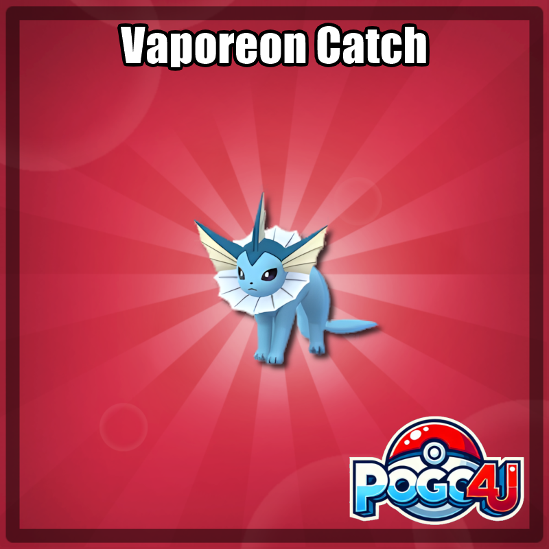 Vaporeon Catch