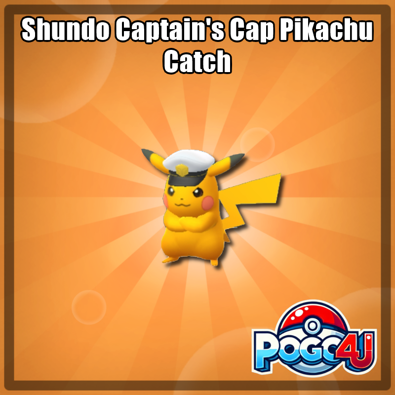 Shundo Captain's Hat Pikachu Guaranteed Catch