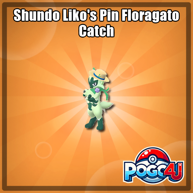 Shundo Hat With Liko's Pin Floragato Guaranteed Catch