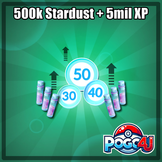 500K Stardust & 5 Million XP