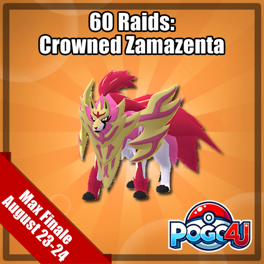 Crowned Zamazenta - 60 Raids - August 23rd-24th