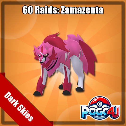 Zamazenta - 60 Raids - August 18th - 22nd