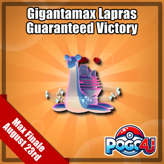 Gigantamax Lapras Guaranteed Victory - August 23rd