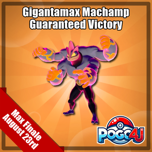 Gigantamax Machamp Guaranteed Victory - August 23rd