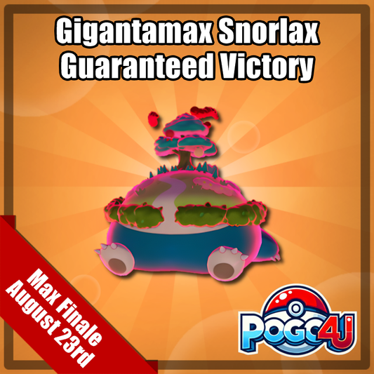 Gigantamax Snorlax Guaranteed Victory - August 23rd