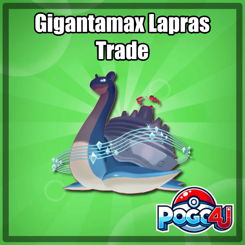 Gigantamax Lapras Trade