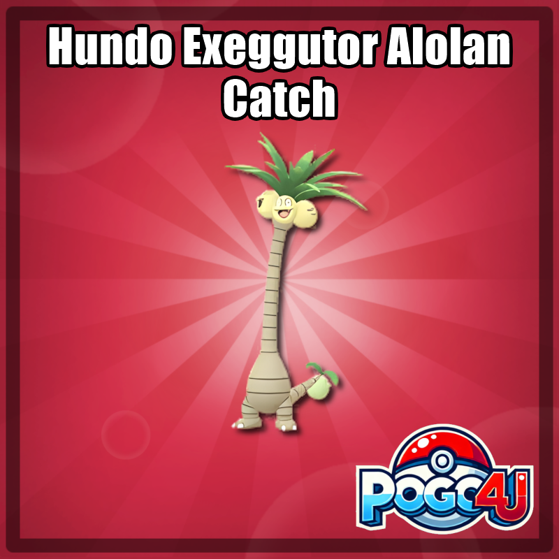 Hundo Alolan Exeggutor Catch