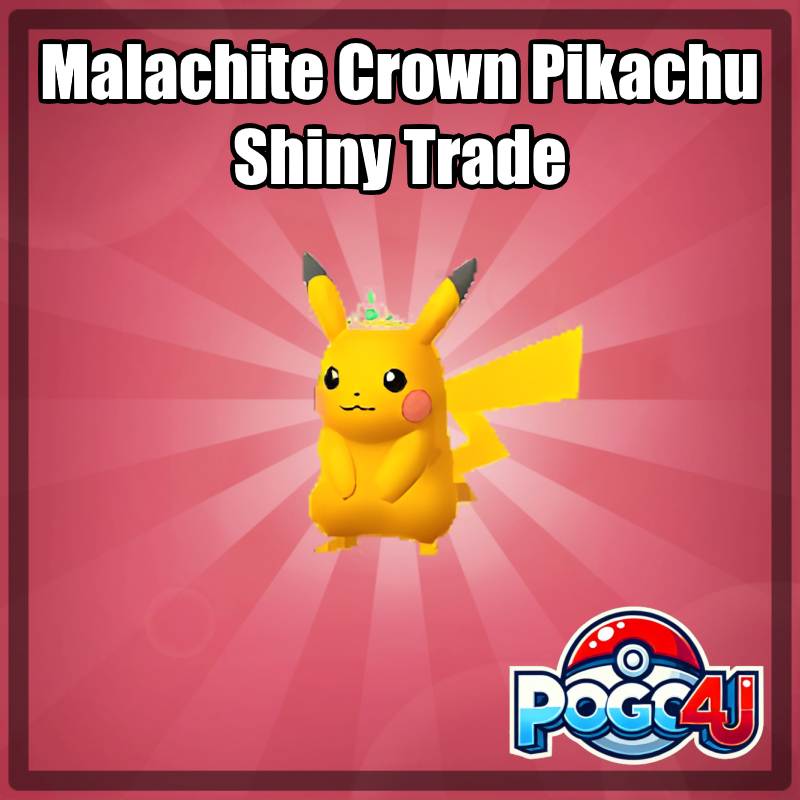 Pikachu Malachite Crown Shiny Trade