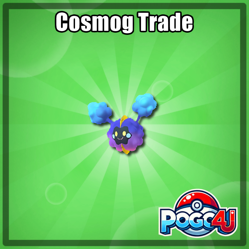 Cosmog Trade