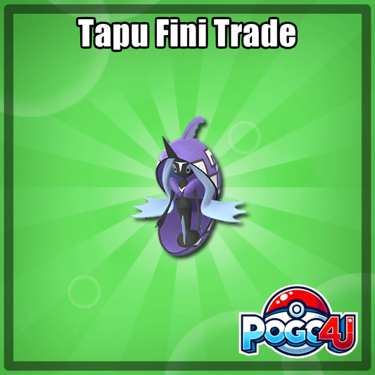 Tapu Fini Trade