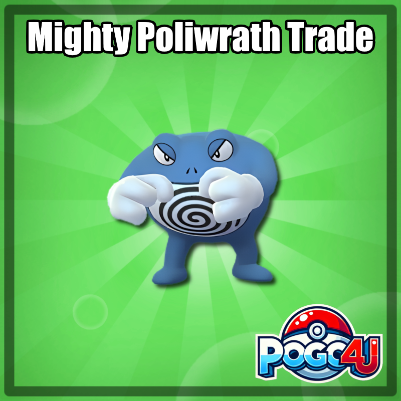 Poliwrath Mighty Trade