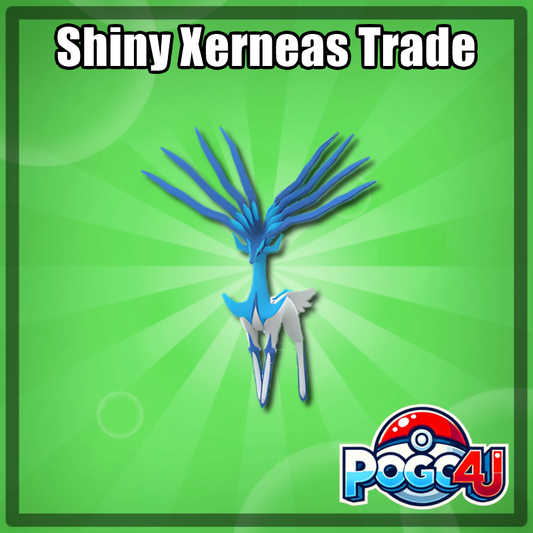 Xerneas Shiny Trade