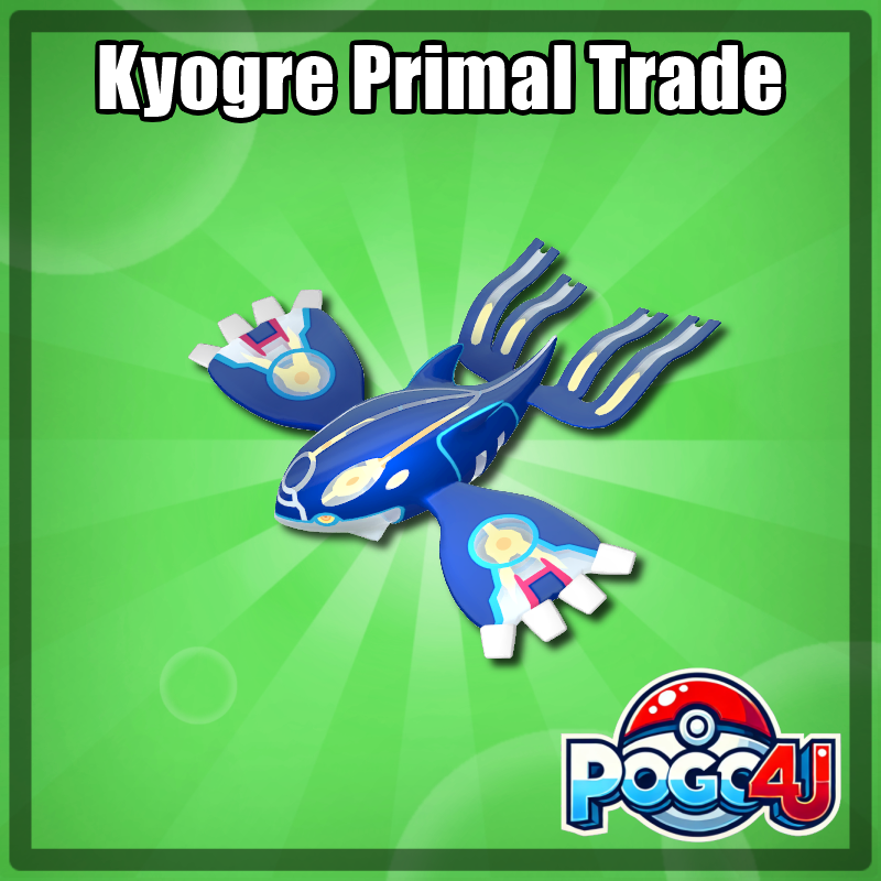 Kyogre Primal Trade