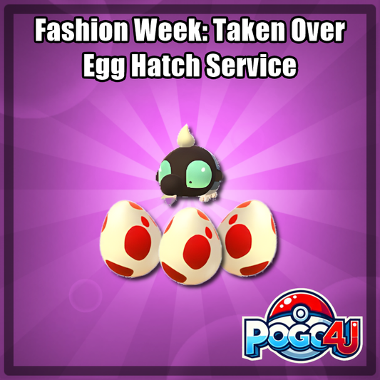 Fashion Week: Taken Over Egg Hatch