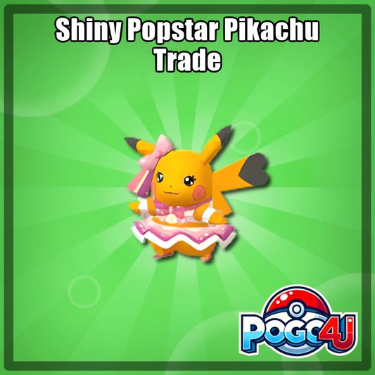 Shiny Popstar Pikachu Trade