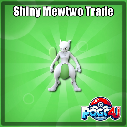 Mewtwo Shiny Trade