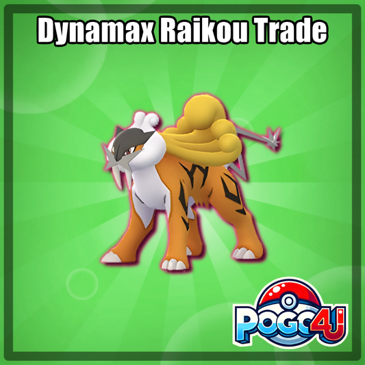 Dynamax Raikou Trade