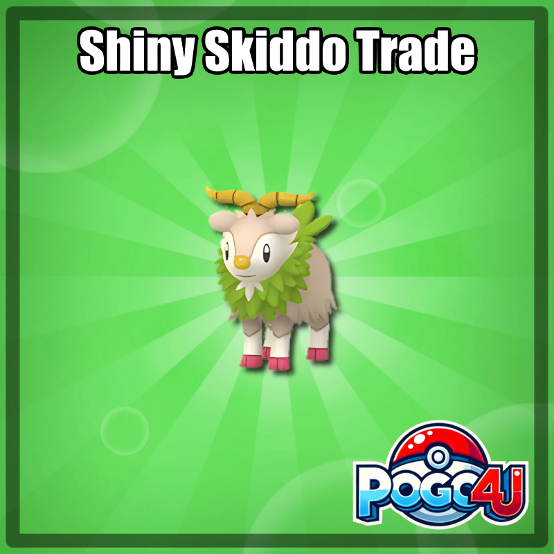 Skiddo Shiny Trade