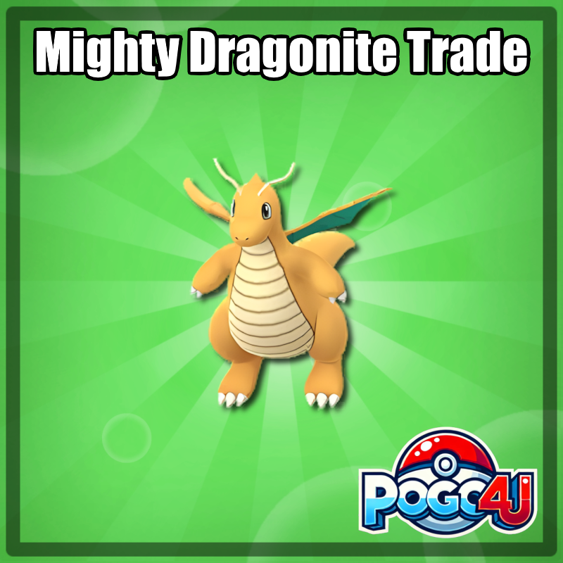 Dragonite Mighty Trade