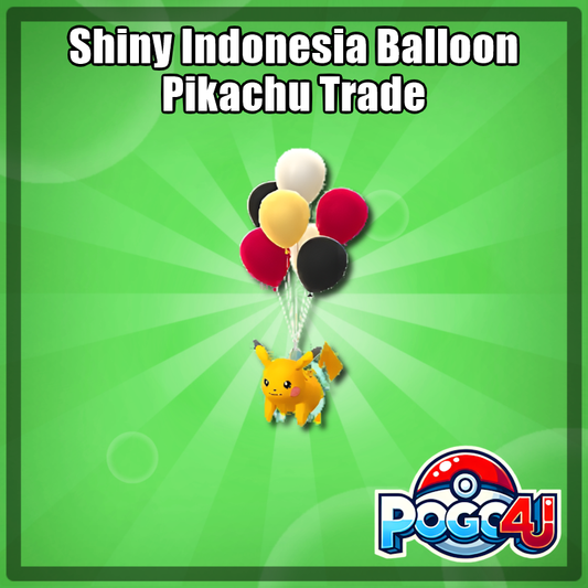 Shiny Indonesia Balloon Pikachu Trade