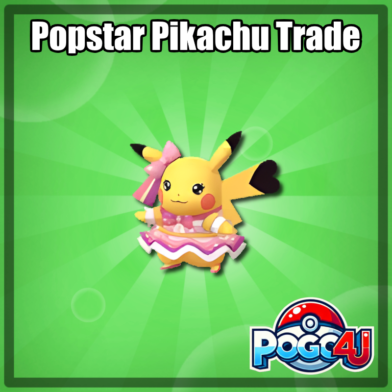 Pikachu Popstar Trade