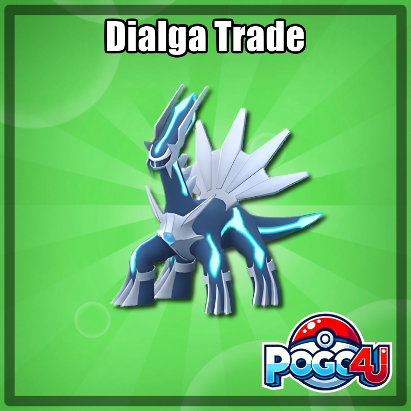 Dialga Trade