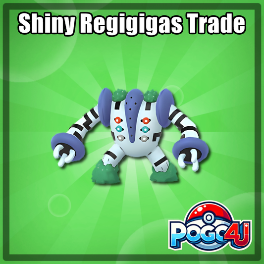 Regigigas Shiny Trade