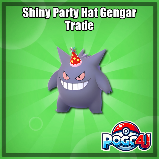 Shiny Party Hat Gengar Trade